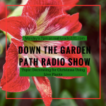 Down the Garden Path