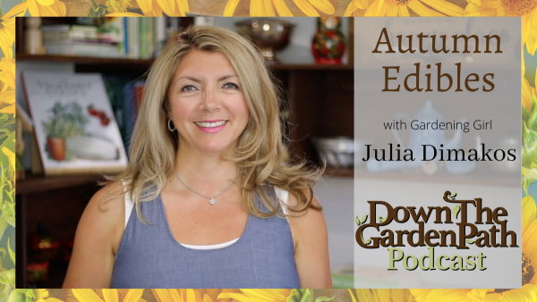 Autumn Edibles with Julia Dimakos
