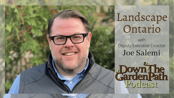 Landscape Ontario with Joe Salemi